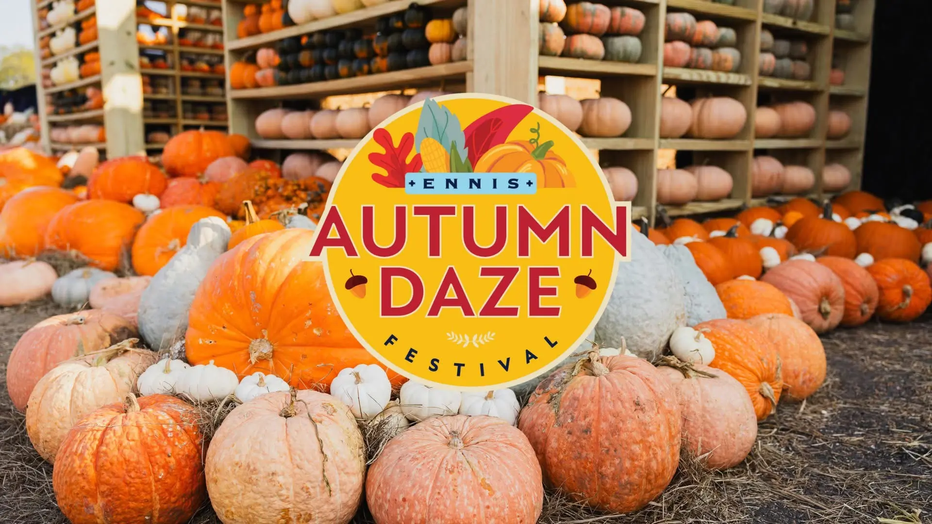Autumn Daze Autumn Daze Event in Ennis, TX