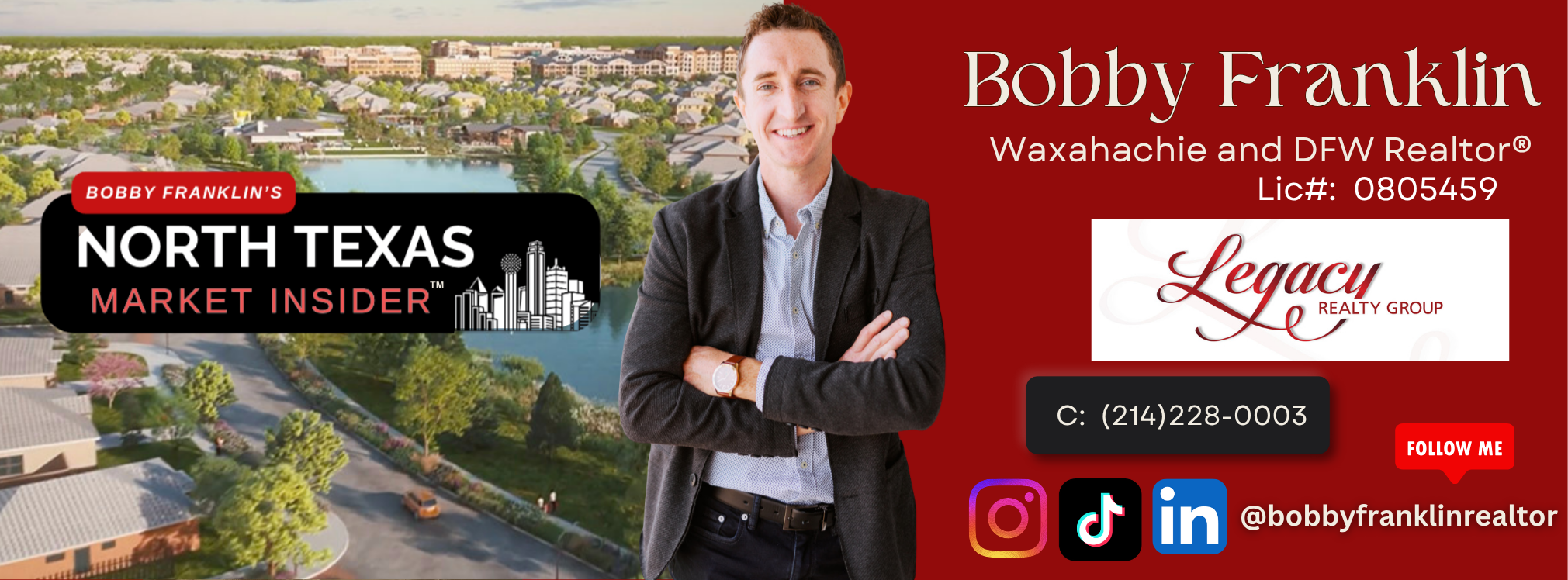 Bobby Franklin is the North Texas market insider