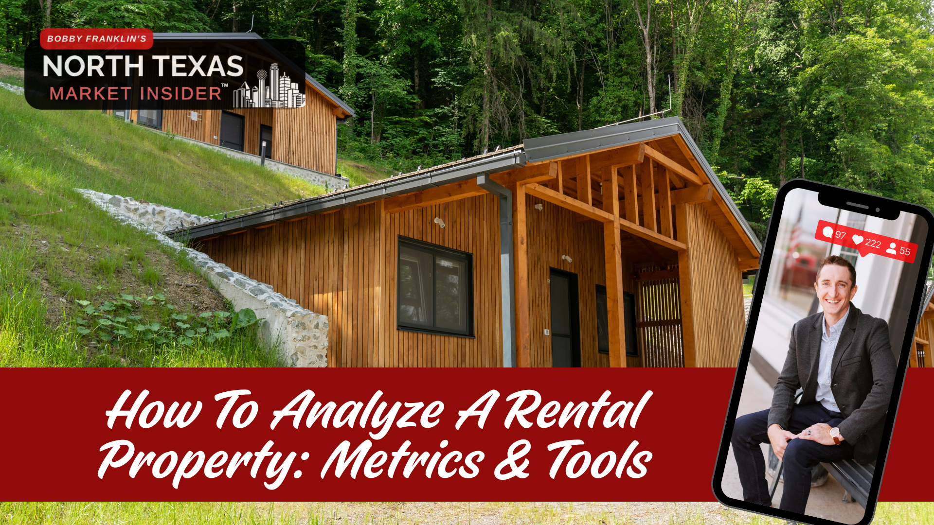 Analyze A Rental How to analyze a rental properly with Bobby Franklin, the North Texas market insider
