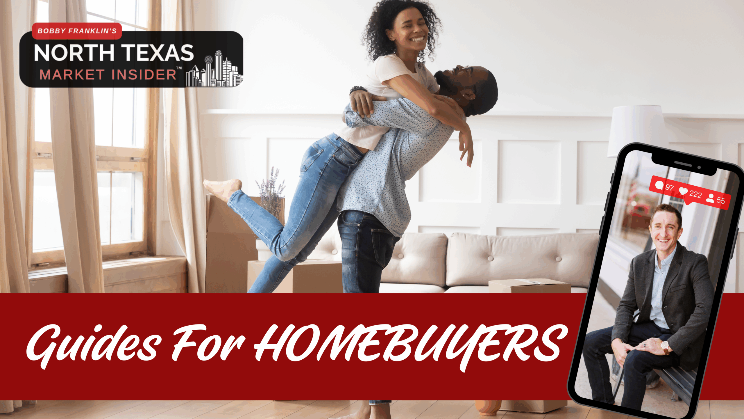 Guides for homebuyers with Bobby Franklin, the North Texas market