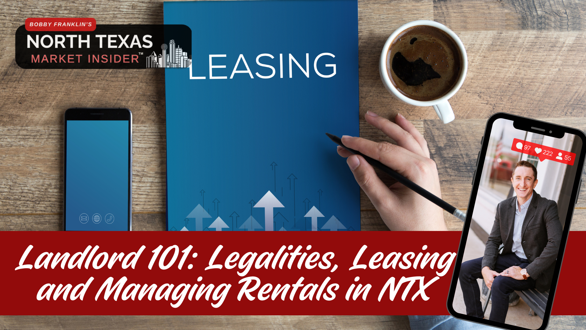 Landlord 101 Landlord 101 managing rentals in North Texas with Bobby Franklin, the North Texas market insider