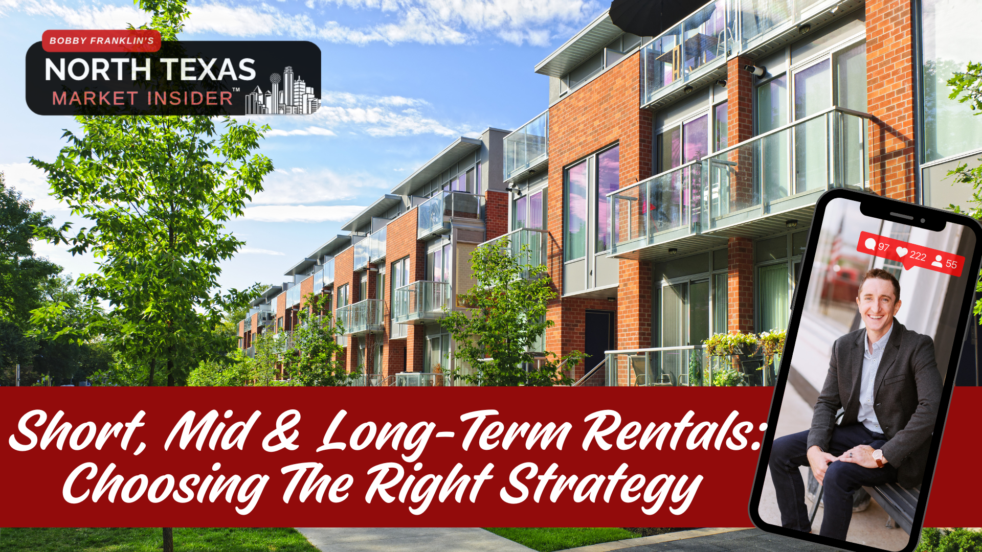 Rental Strategy Short mid and long-term rental strategies in North Texas with Bobby Franklin, the North Texas market insider