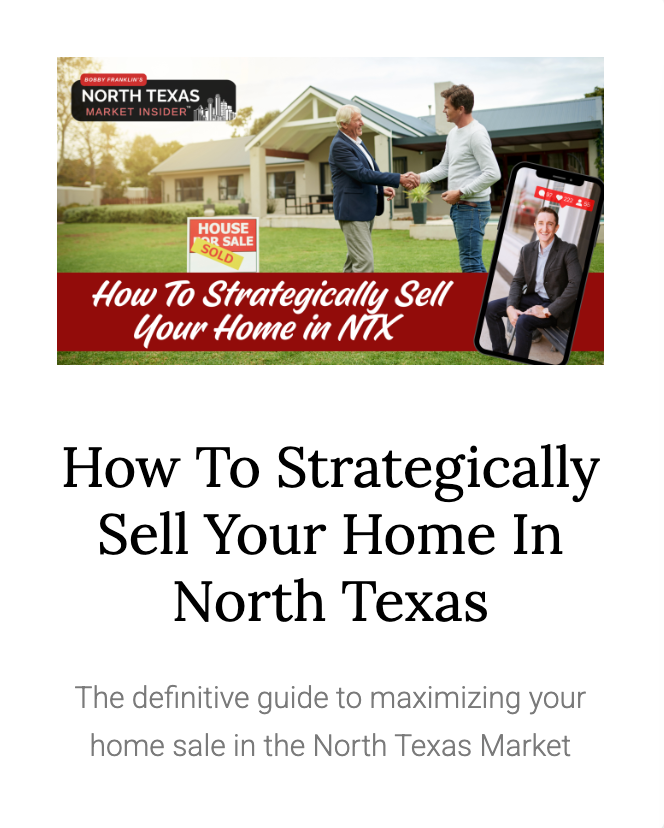 Homeowners guide to winning when selling your home. Read more with Bobby Franklin in the North Texas market inside.