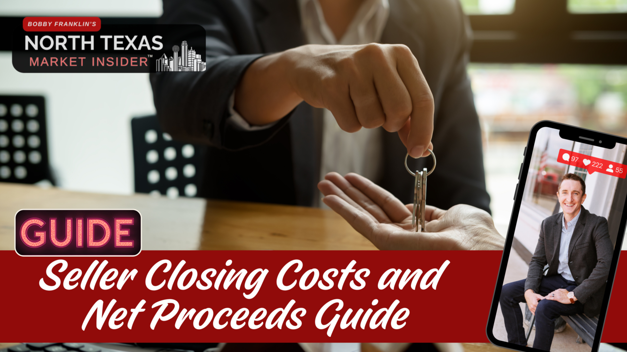 Understanding seller closing costs and net proceeds with Bobby Franklin the North Texas market insider