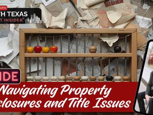 Navigating property disclosures and title issues. Learn more with Bobby Franklin, the North Texas Market Insider. Bobby Franklin is the best realtor in Waxahachie.