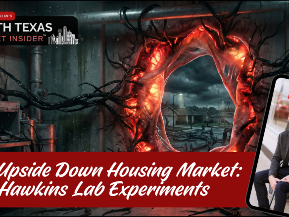 Learn how new construction experimentation parallels the Hawkins lab experiments from Stranger Things with Bobby Franklin the North Texas market inside