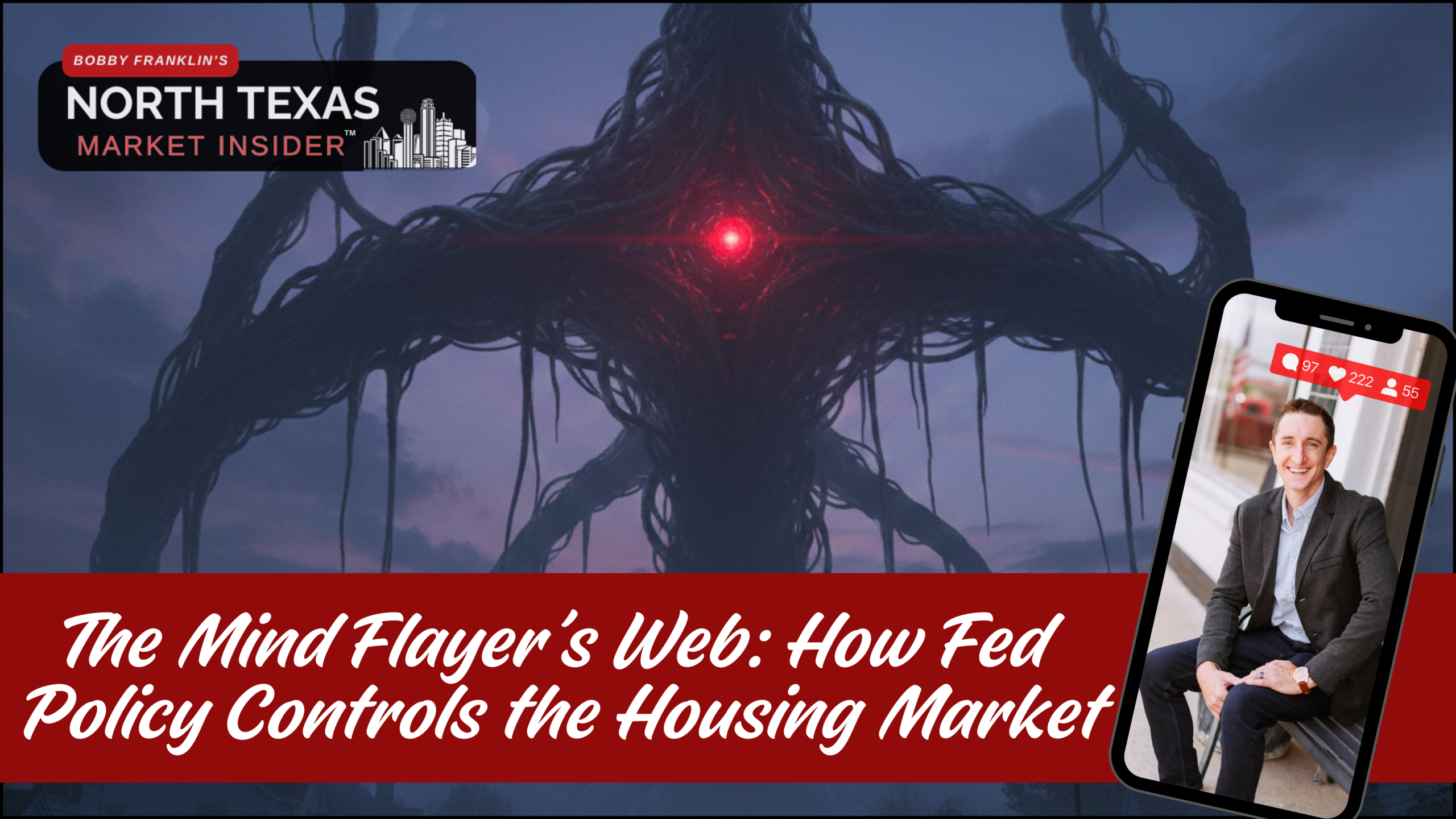 Learn about the similarities between the federal reserve and the mind flayer from Stranger Things with Bobby Franklin the North Texas market insider