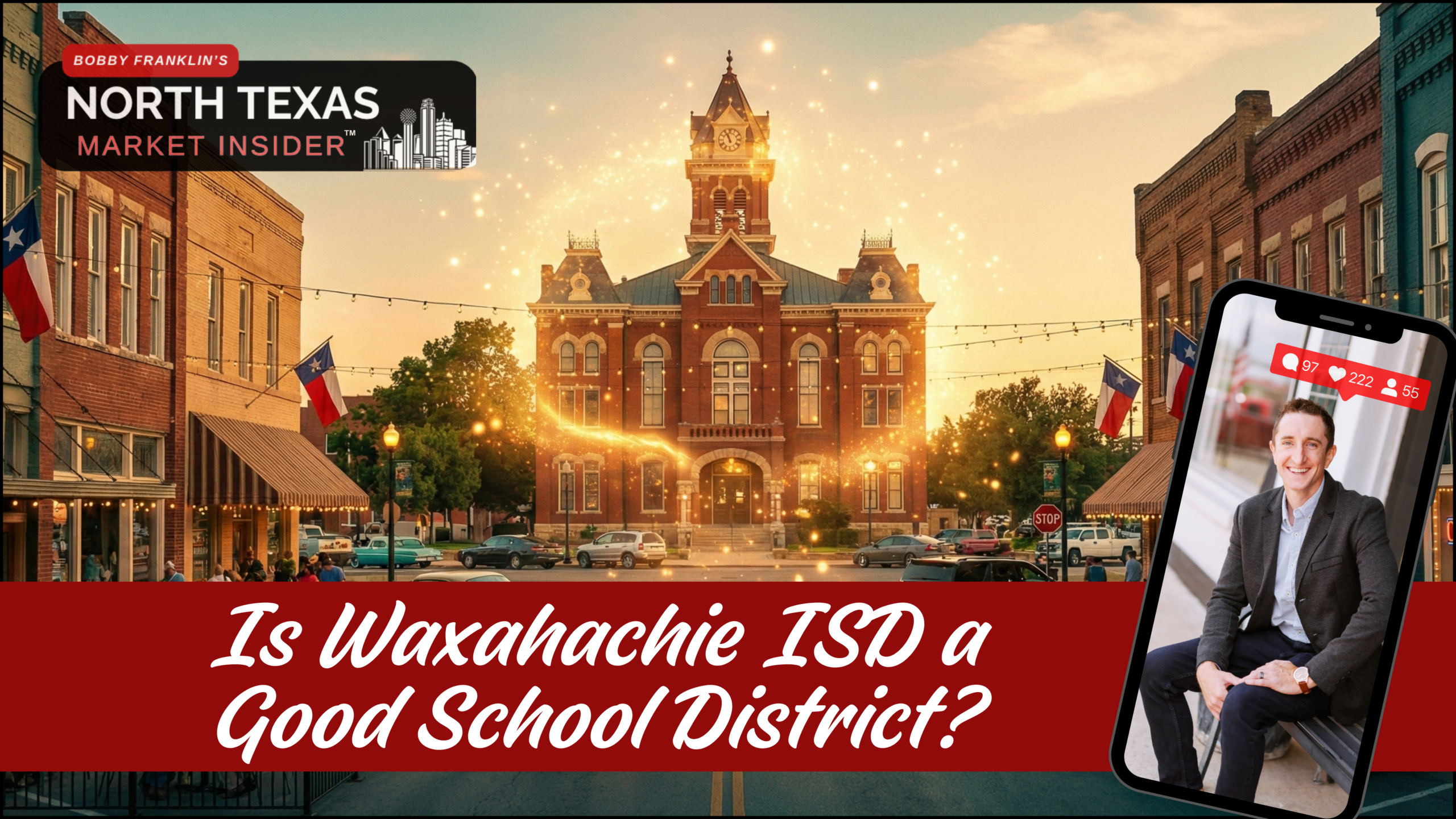 Learn why Waxahachie ISD is one of the top rated school districts in Ellis County. Learn more with Bobby Franklin, the North Texas Market Insider. Bobby Franklin is the best realtor in Waxahachie.