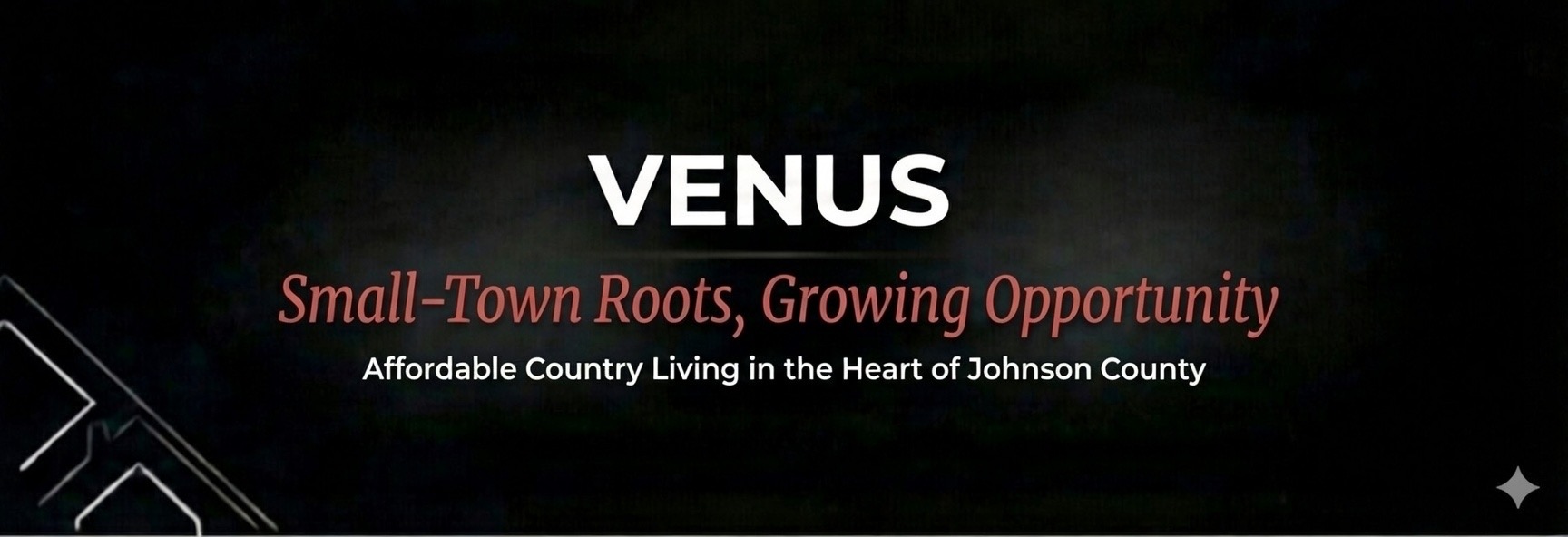 Venus is a fast-growing small city in Johnson County that blends Blackland Prairie farm roots with an easy-commute location just south of Dallas–Fort Worth. With new neighborhoods, acreage tracts, and a still-rural feel, it appeals to buyers who want space, value, and long-term upside in one package.