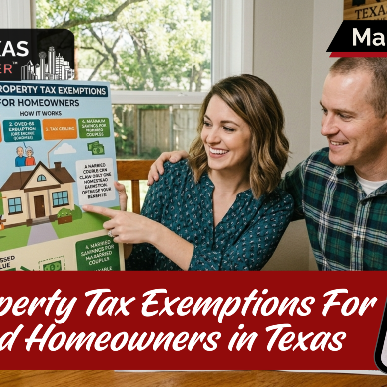 New Property Tax Exemptions For Married Homeowners in Texas