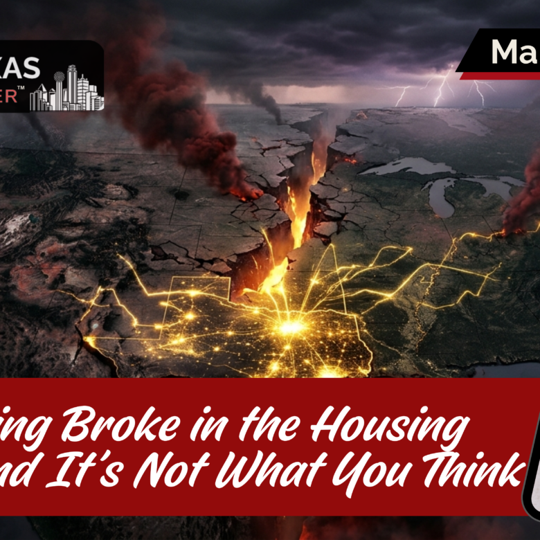 Something Broke in the Housing Market – And It’s Not What You Think