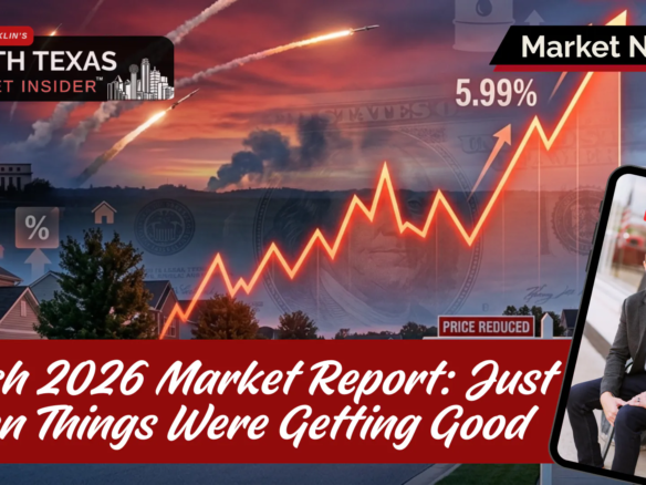 March 2026 was the most consequential month for North Texas housing in two years, and 90% of buyers and sellers will completely miss what it actually meant.