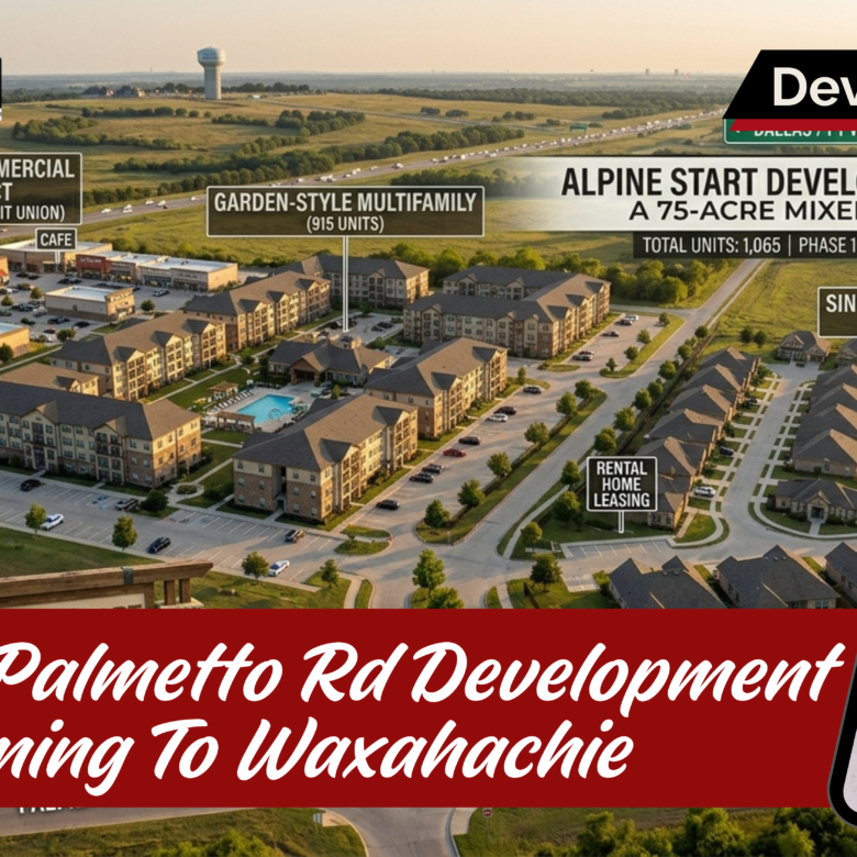 How Will the New 75-Acre Palmetto Road Development Impact Waxahachie Home Values?