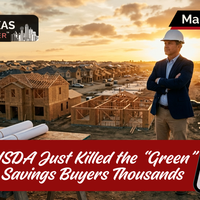 HUD and USDA Just Killed the “Green” Mandate That Was About to Make Your New Home $31,000 More Expensive
