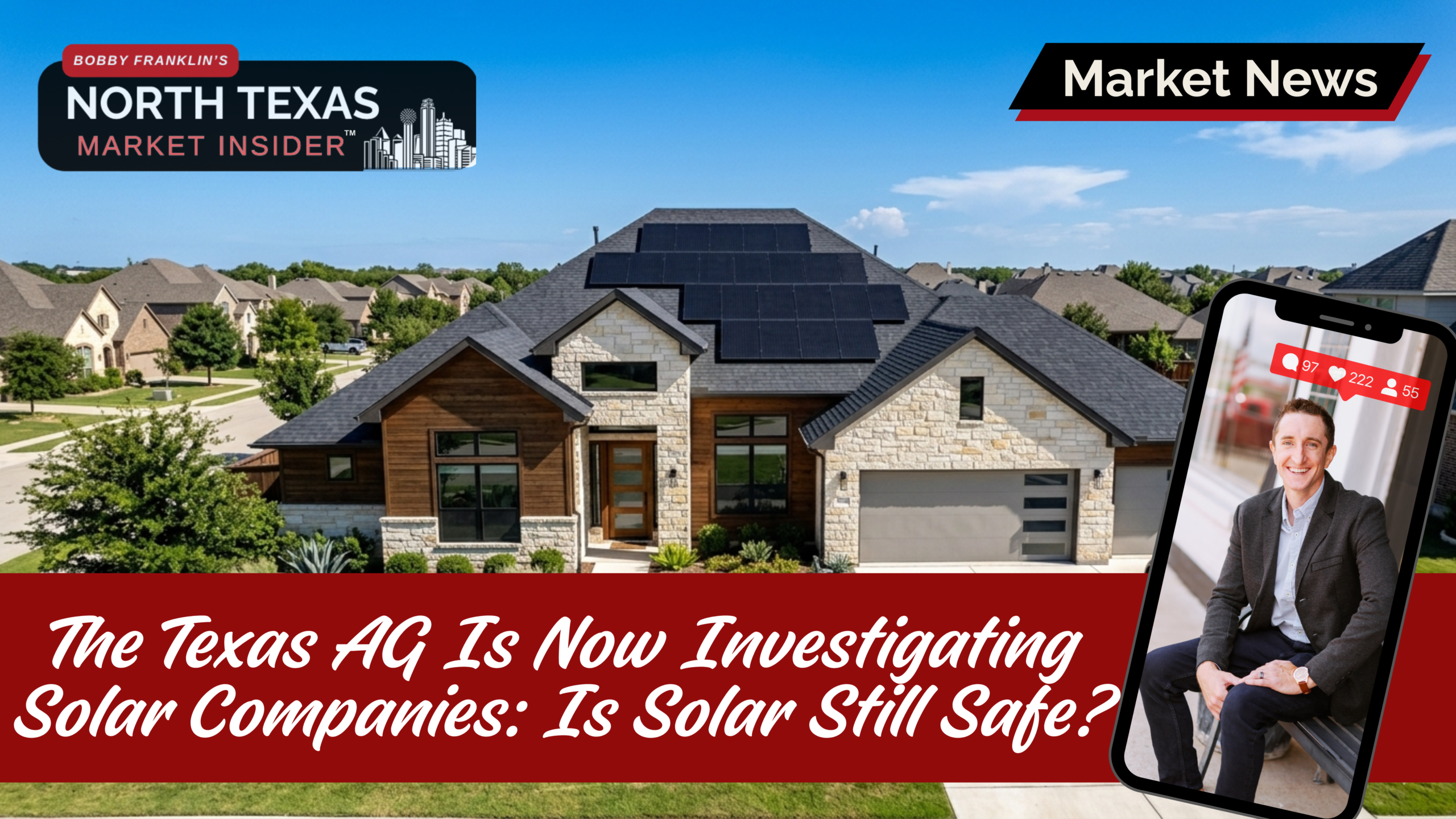 Here’s something most agents won’t tell you upfront: the Texas Attorney General just opened a formal investigation into residential solar companies and if you own or are buying a home with solar panels in North Texas, that changes the conversation you need to have before you sign anything.