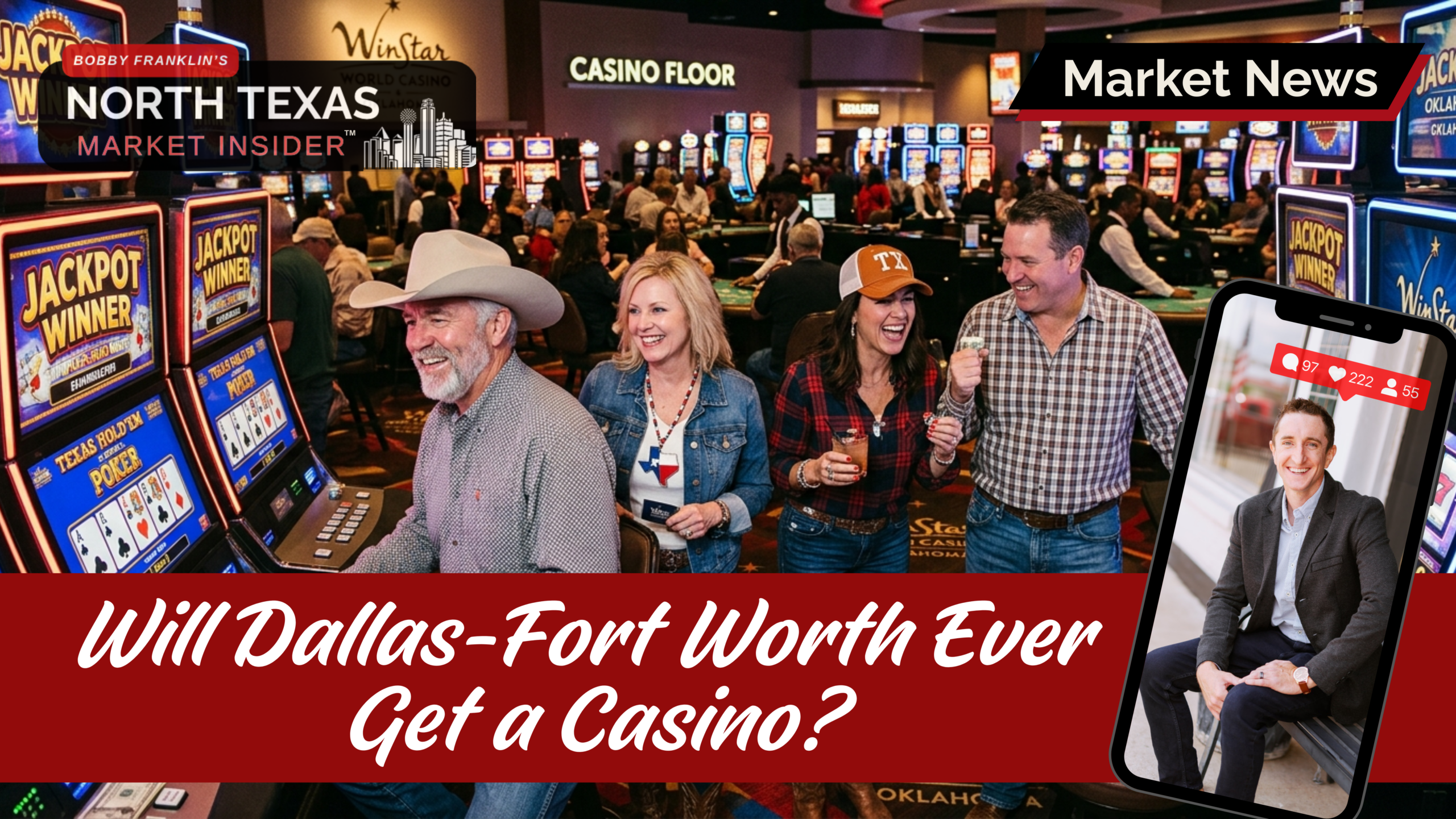 A Dallas Casino isn't coming anytime soon, and not with the current Legislature. The real players, the 2027 timeline, and what it means for NTX home values.