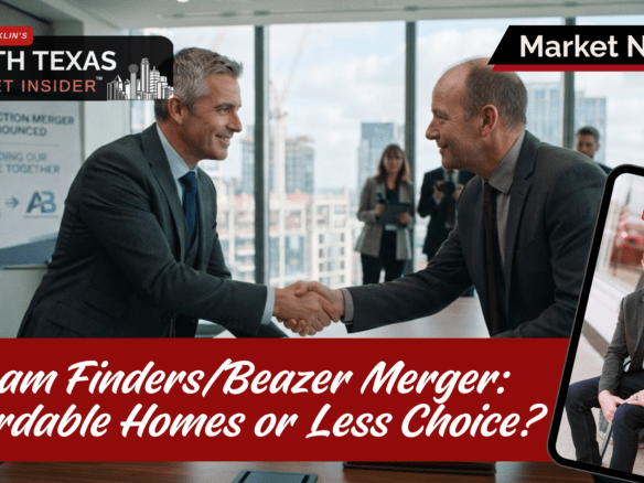 Dream Finders acquired Beazer Homes. Deal aimed at funneling buyers towards in-house mortgage and title companies. What DFW buyers should know.
