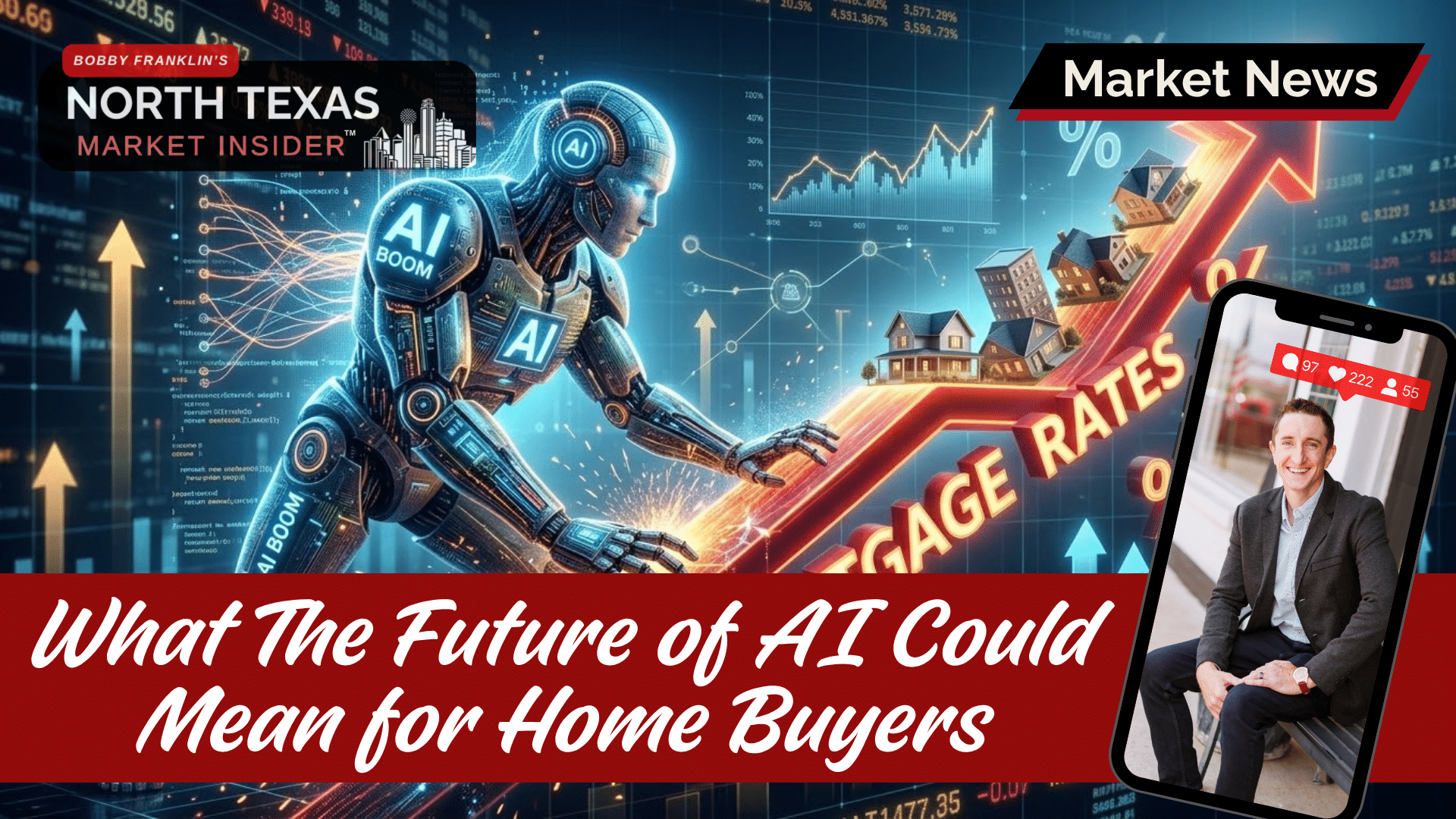 Mortgage rates hit 7% in the middle of the AI boom. Why AI won't bring them down, who it's squeezing in DFW, and what Ellis County's data centers mean for you.